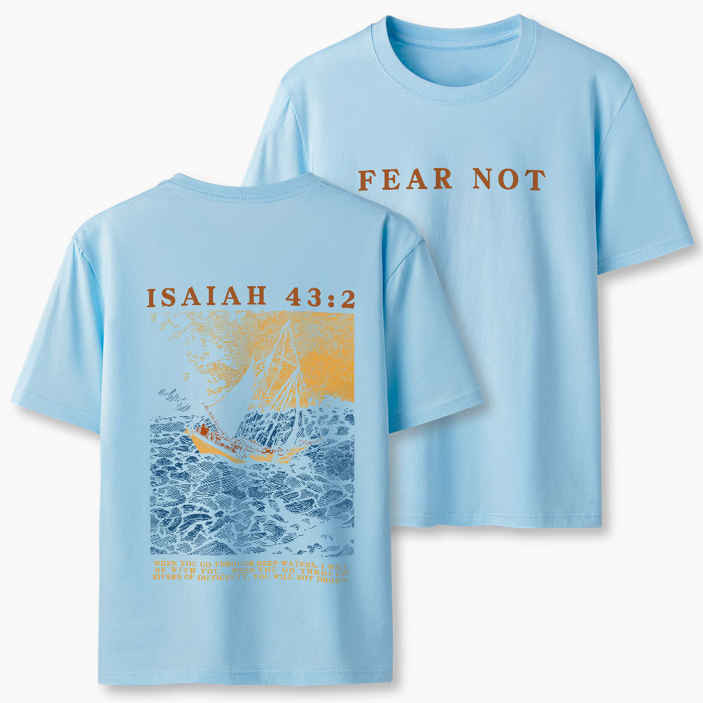 Fear Not Christian Classic T-Shirt
