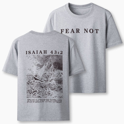 Fear Not Christian Classic T-Shirt
