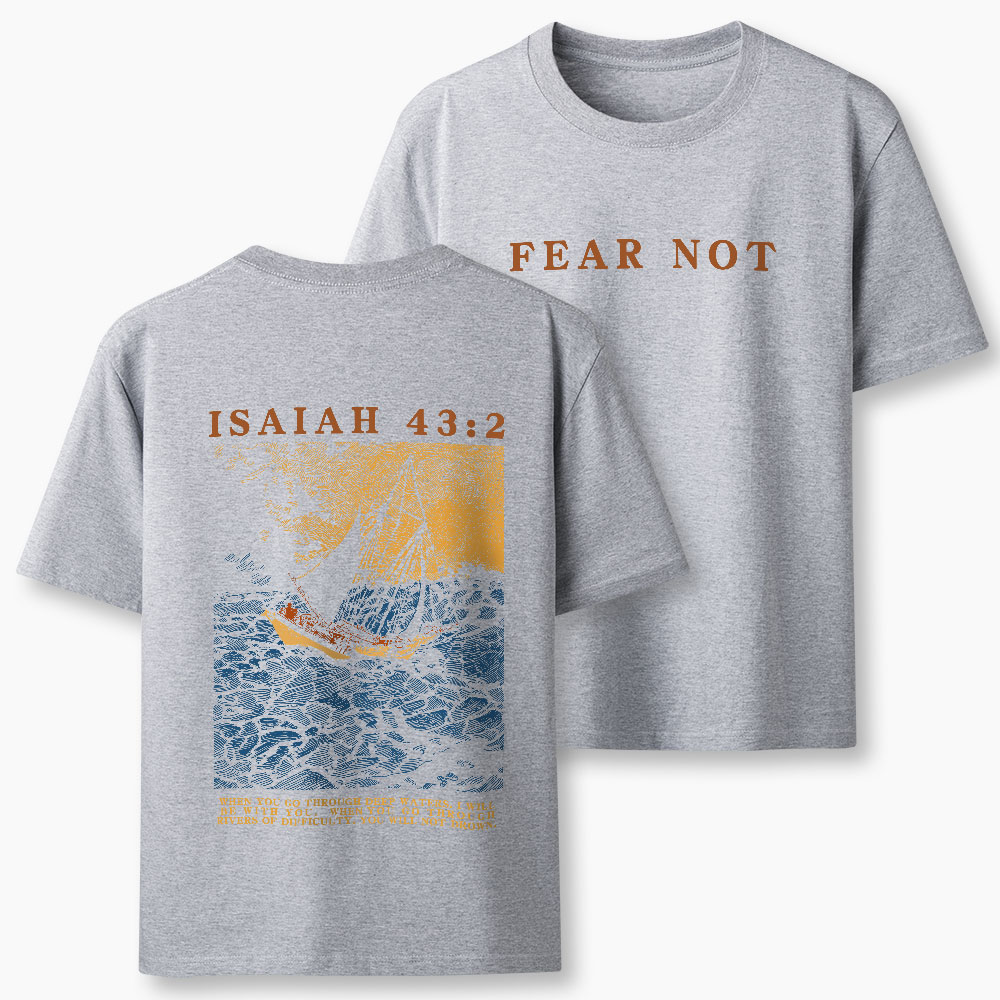 Fear Not Christian Classic T-Shirt
