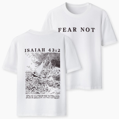 Fear Not Christian Classic T-Shirt