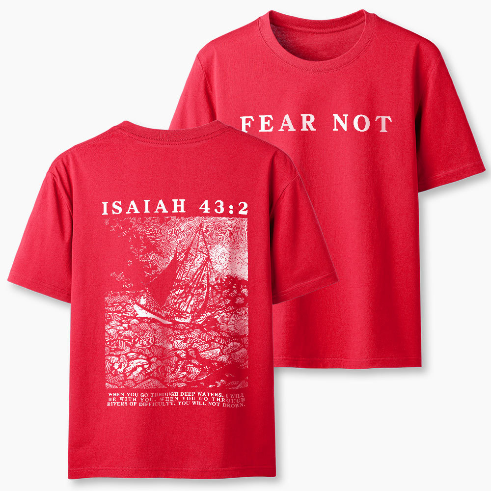 Fear Not Christian Classic T-Shirt