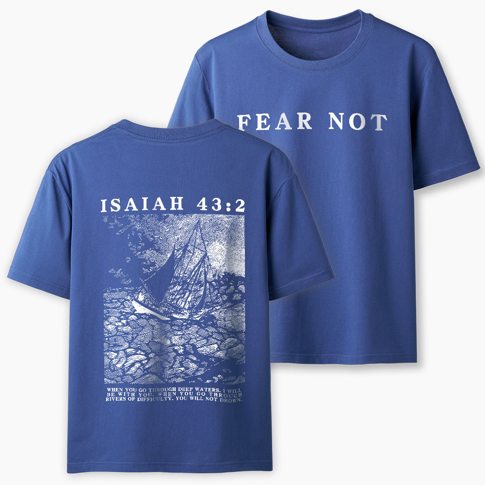 Fear Not Christian Classic T-Shirt
