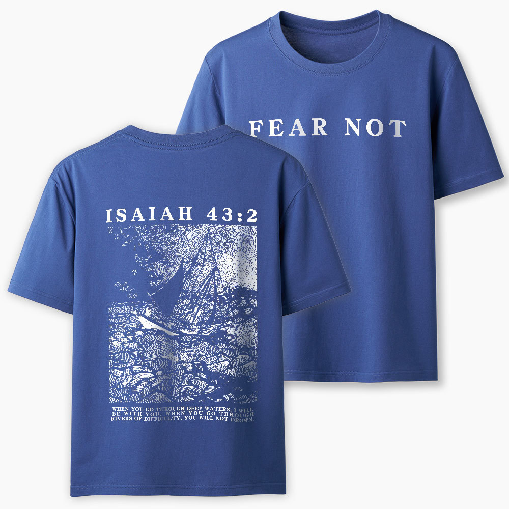 Fear Not Christian Classic T-Shirt