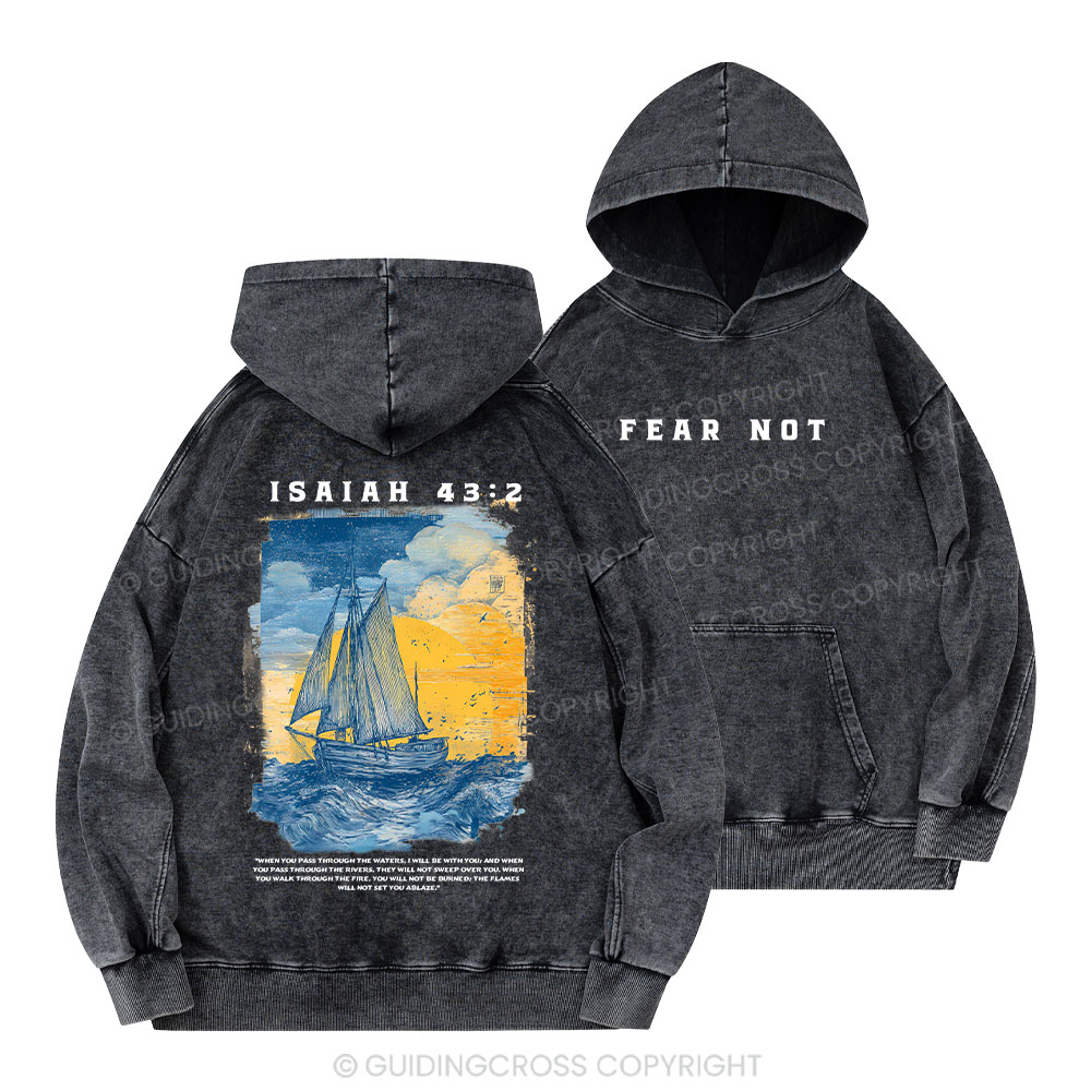 Fear Not Christian Washed Hoodie 