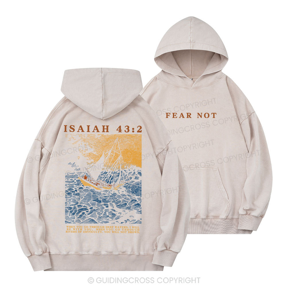 Fear Not Christian Washed Hoodie 