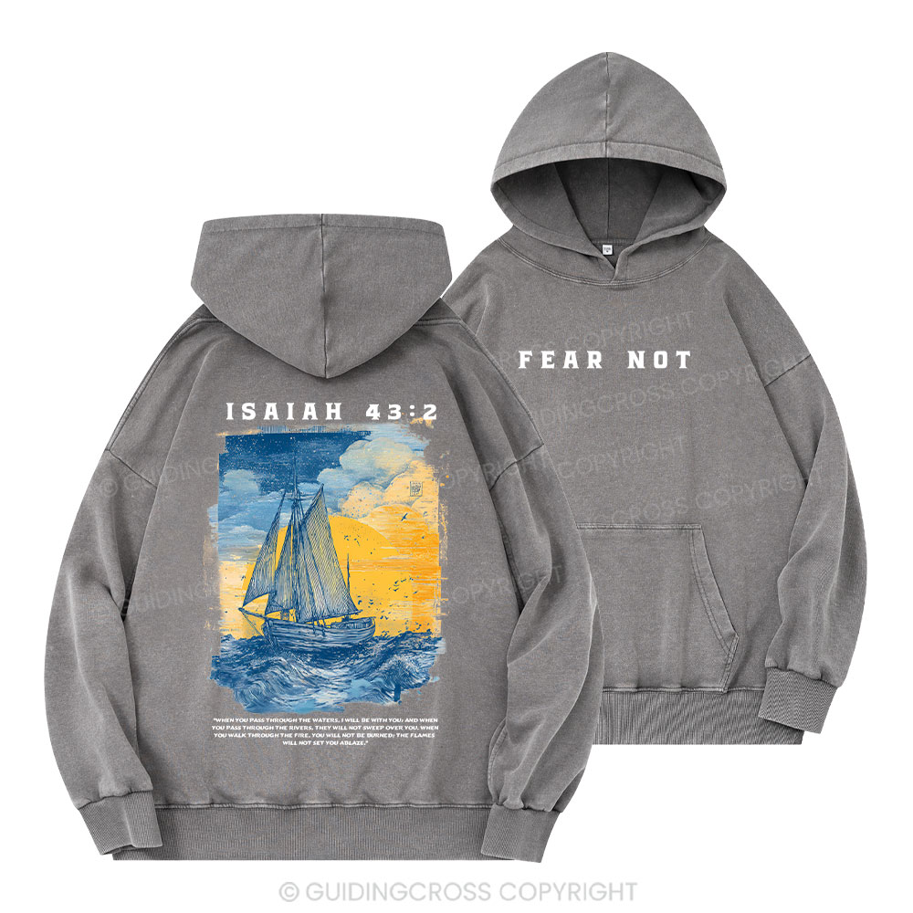 Fear Not Christian Washed Hoodie 