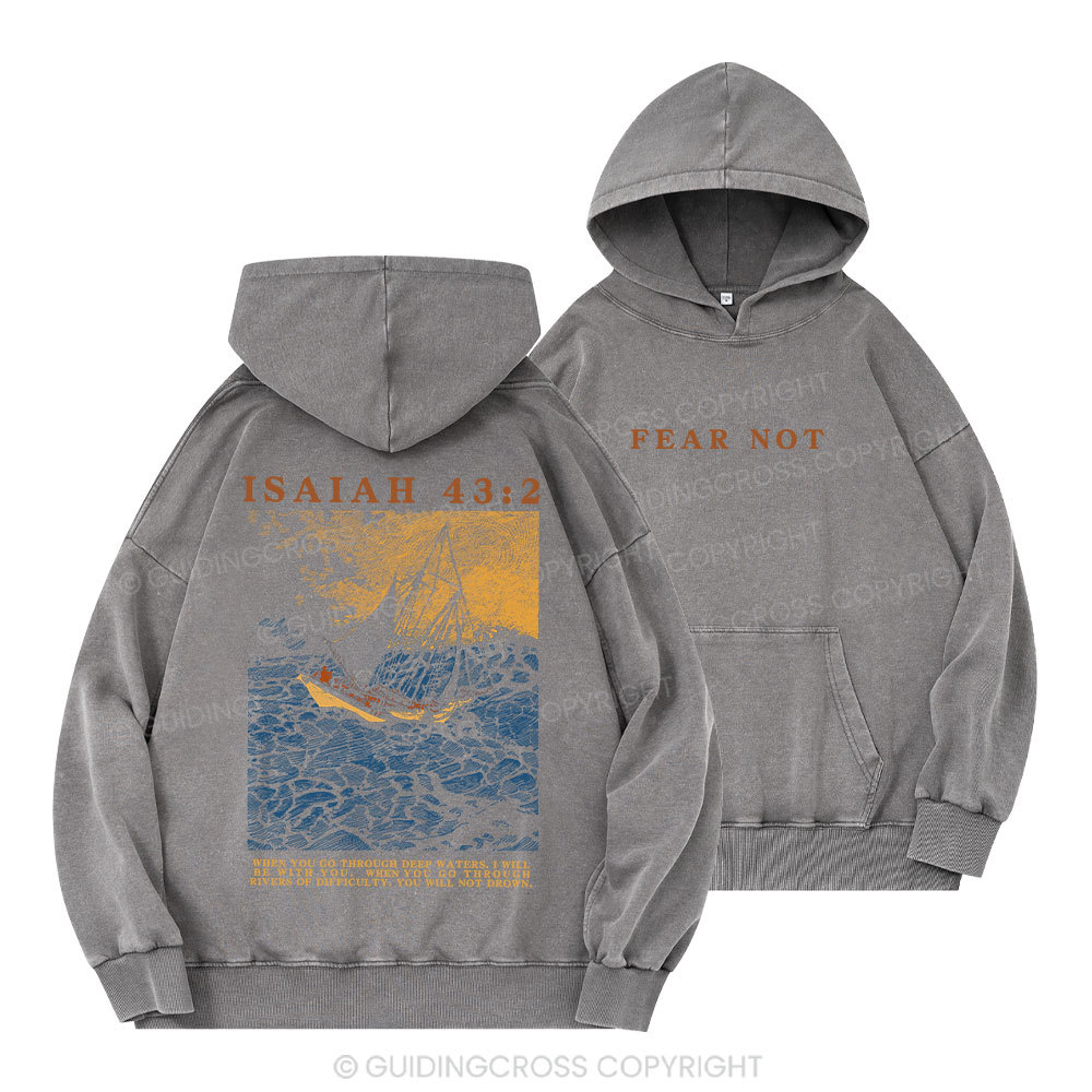 Fear Not Christian Washed Hoodie 