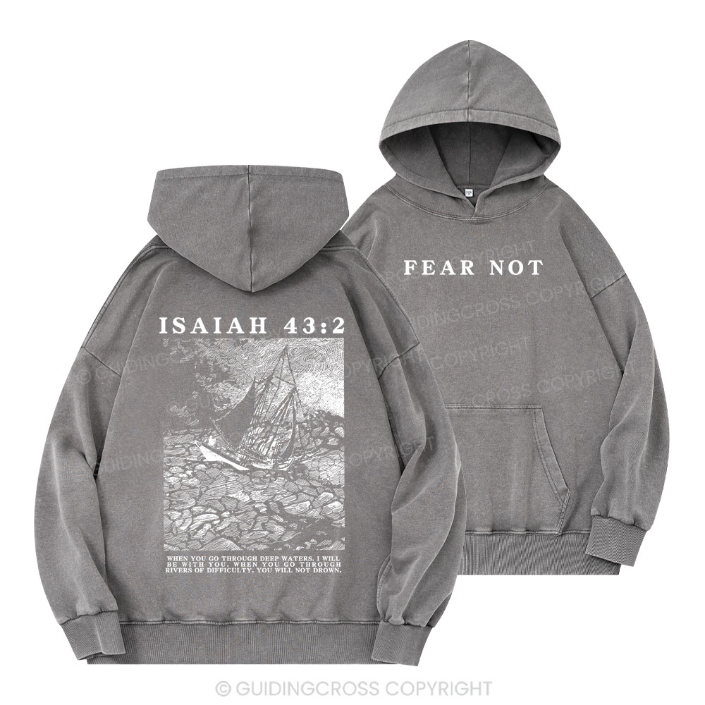 Fear Not Christian Washed Hoodie
