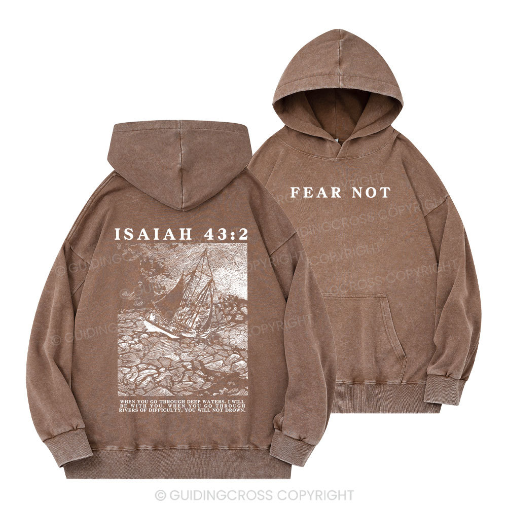 Fear Not Christian Washed Hoodie