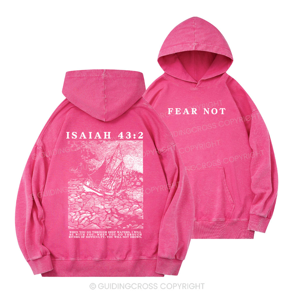 Fear Not Christian Washed Hoodie