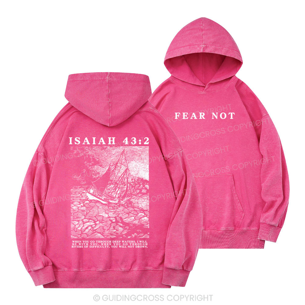 Fear Not Christian Washed Hoodie