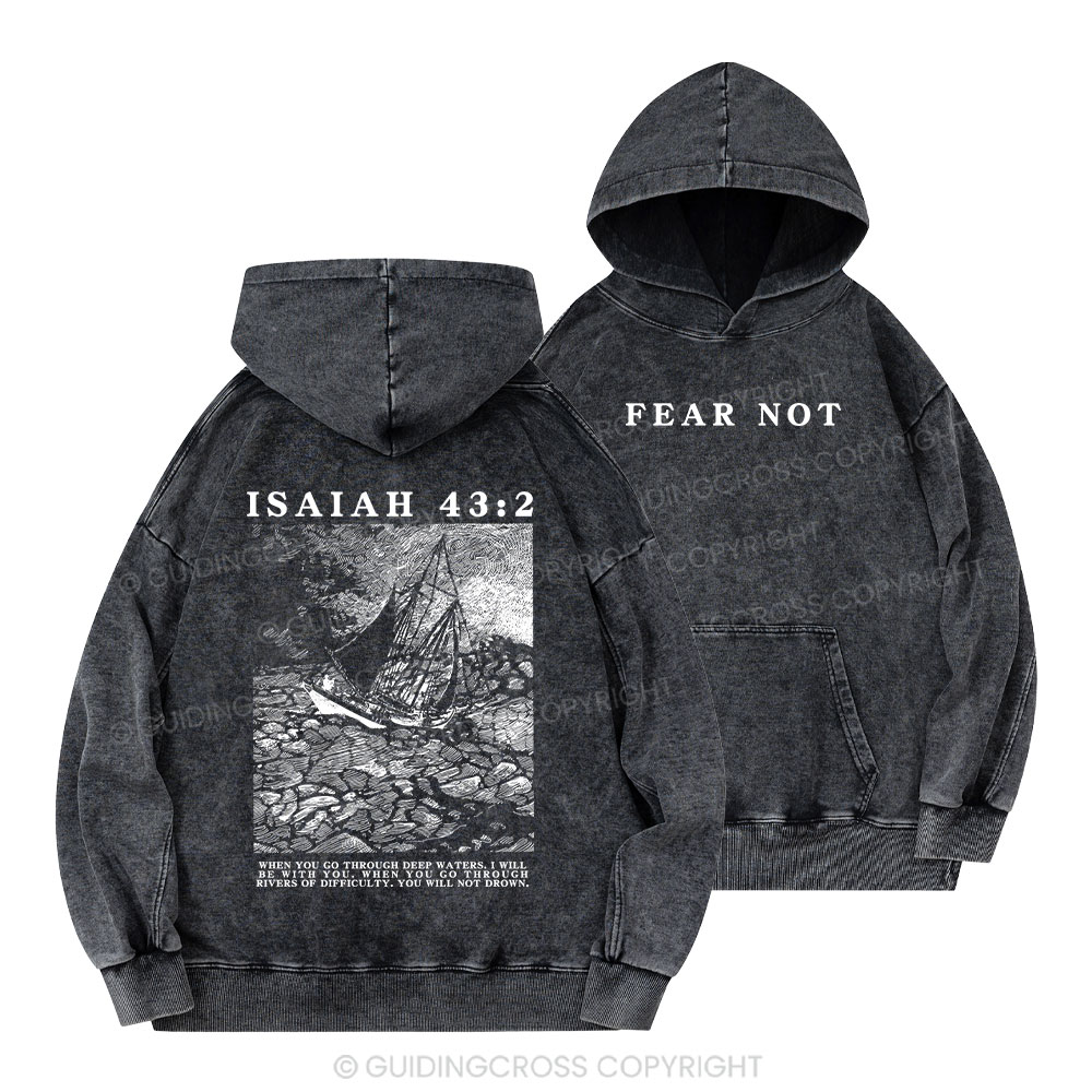 Fear Not Christian Washed Hoodie