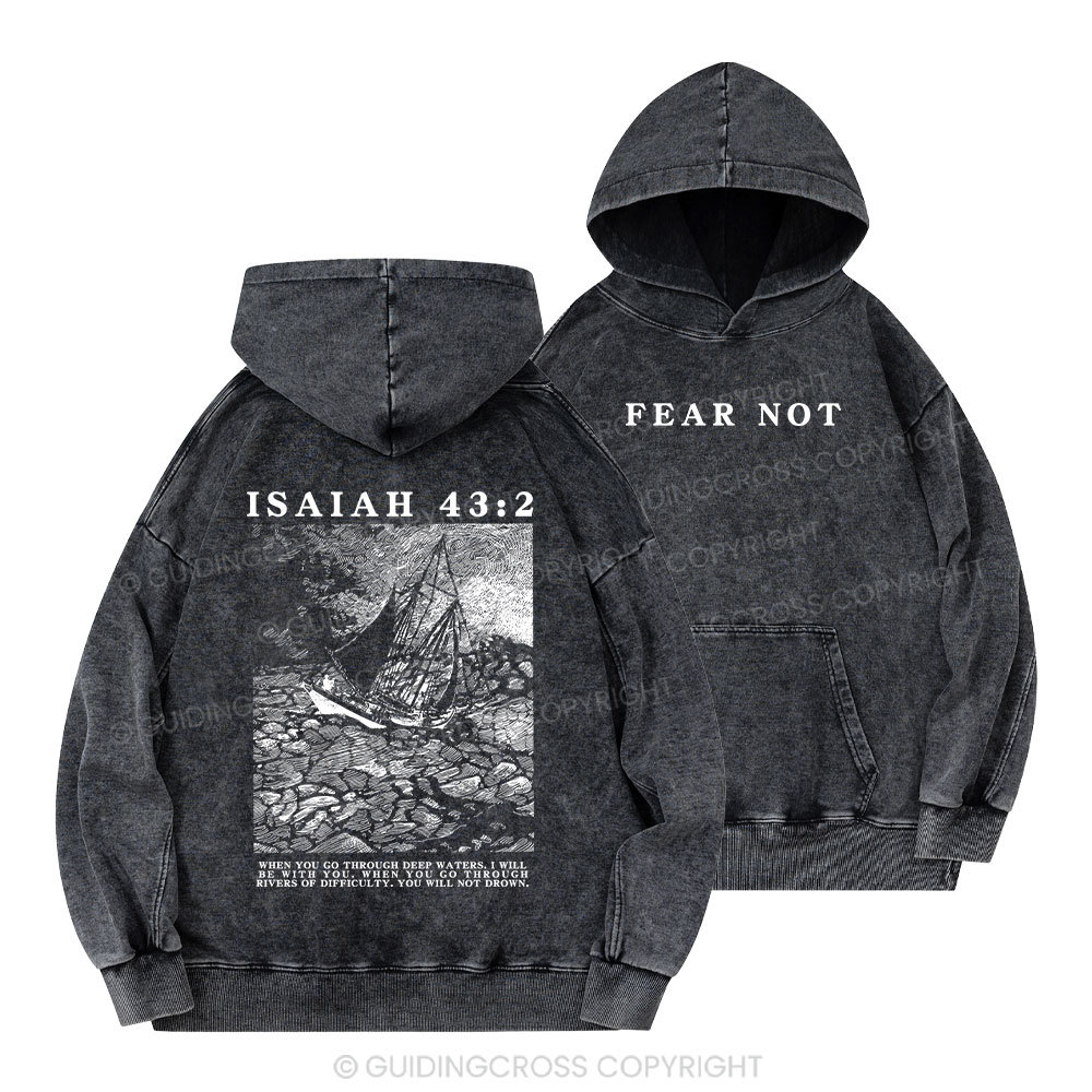 Fear Not Christian Washed Hoodie