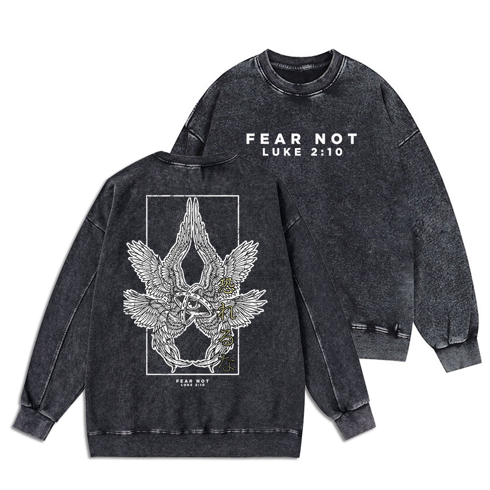 Fear Not Christian Washed Sweatshirt