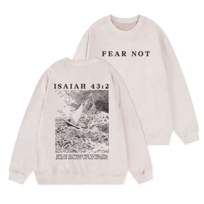 Fear Not Christian Washed Sweatshirt