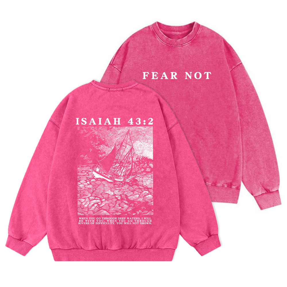 Fear Not Christian Washed Sweatshirt