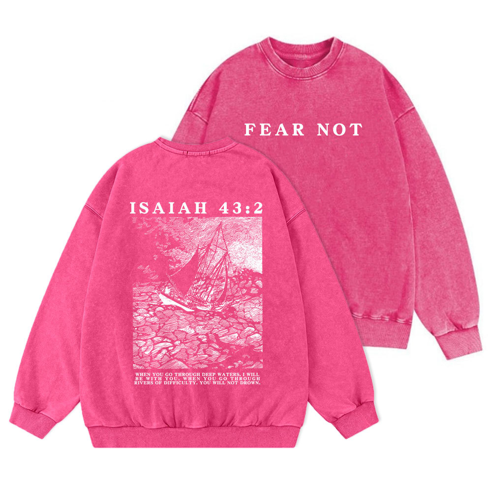 Fear Not Christian Washed Sweatshirt