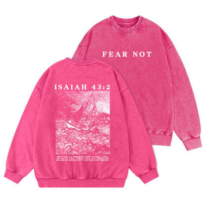 Fear Not Christian Washed Sweatshirt