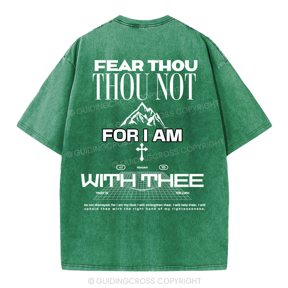 Fear Not Washed T-Shirt-ZP