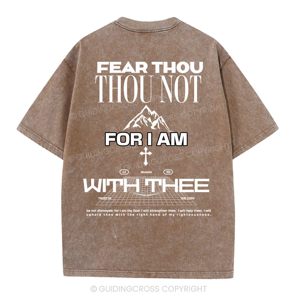 Fear Not Washed T-Shirt-ZP