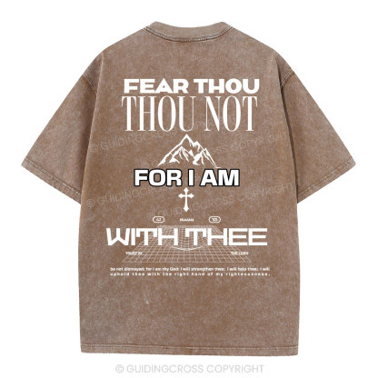 Fear Not Washed T-Shirt-ZP
