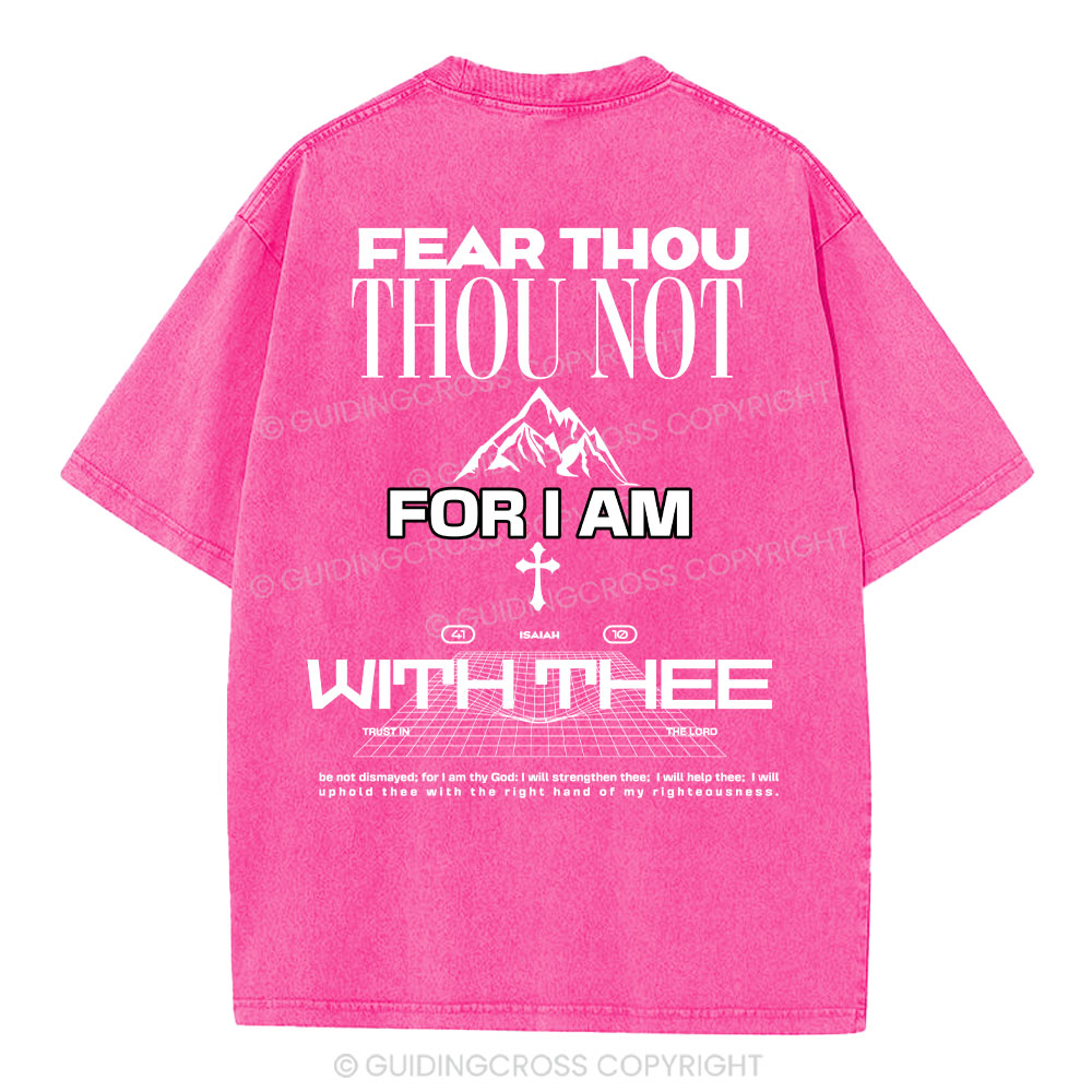 Fear Not Washed T-Shirt-ZP