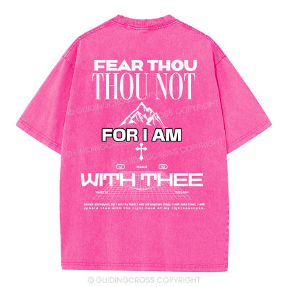 Fear Not Washed T-Shirt-ZP