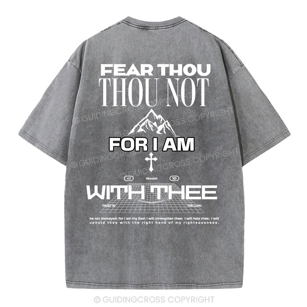 Fear Not Washed T-Shirt-ZP