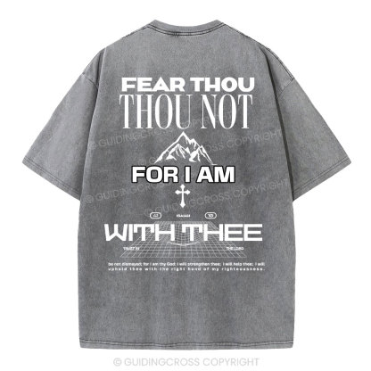 Fear Not Washed T-Shirt-ZP