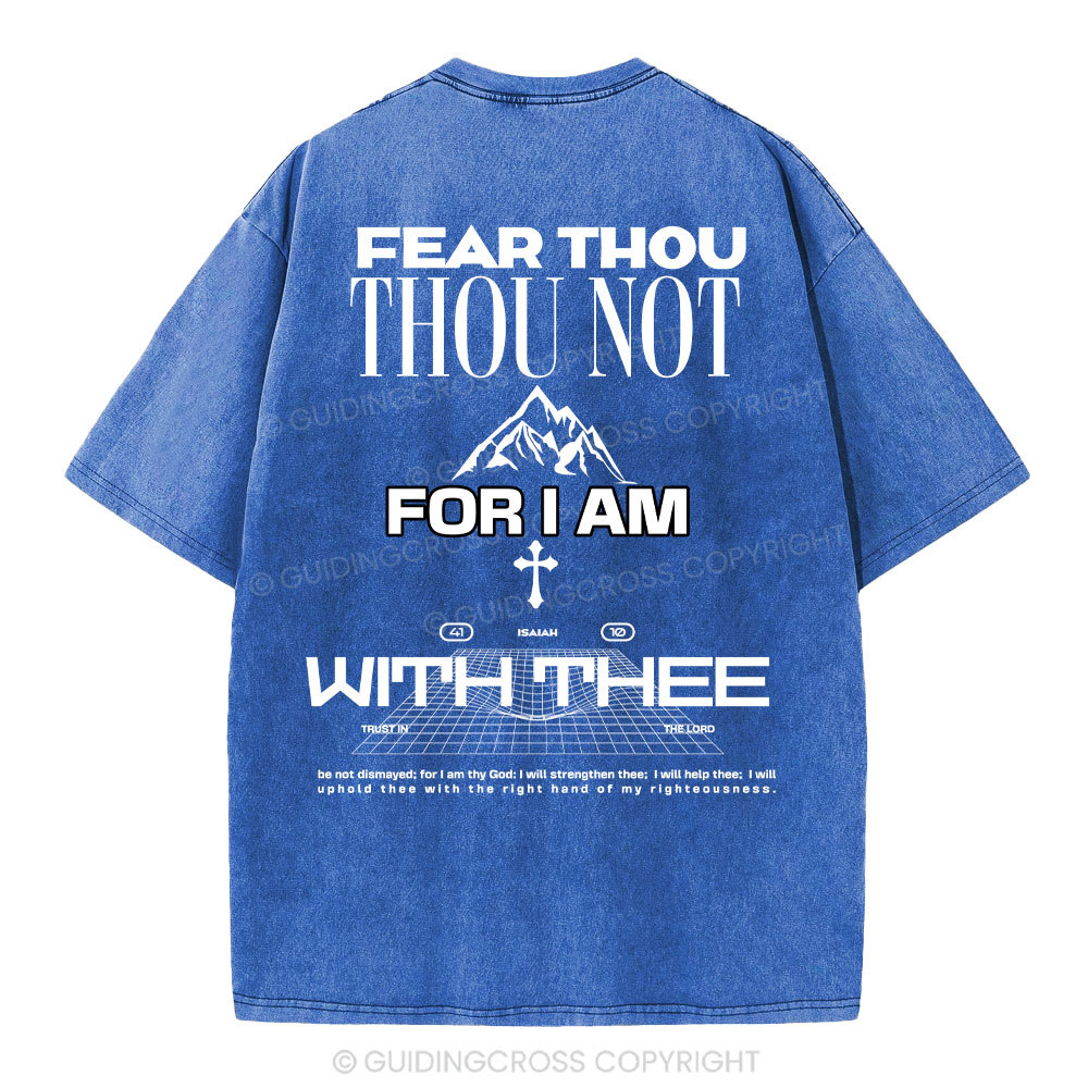 Fear Not Washed T-Shirt-ZP