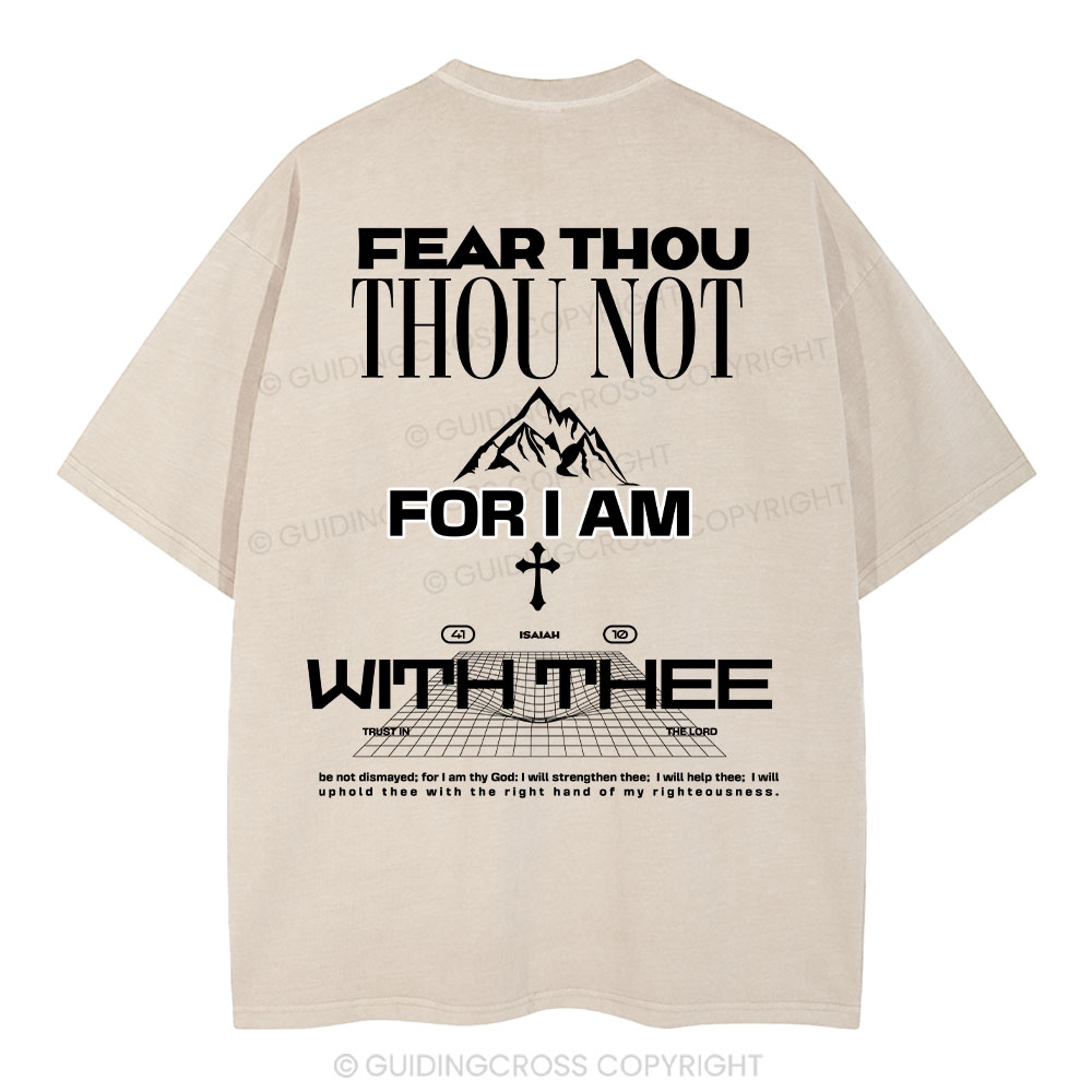 Fear Not Washed T-Shirt-ZP
