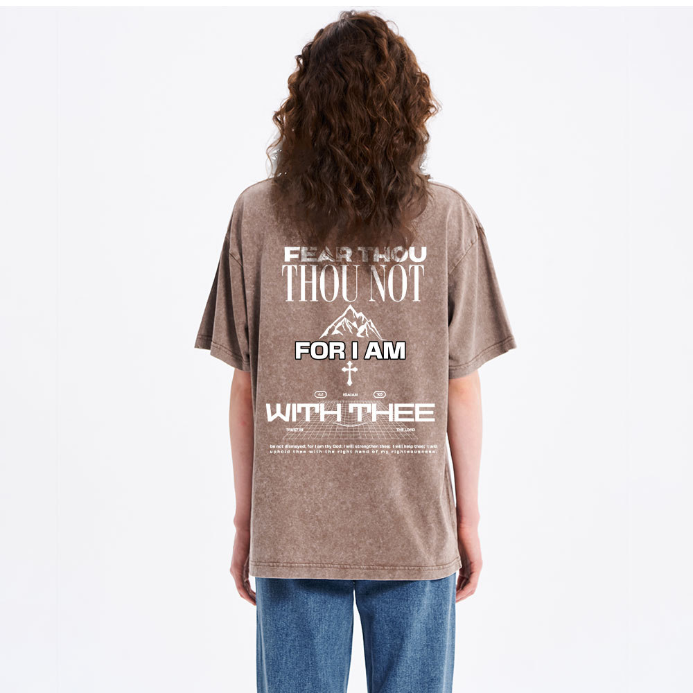 Fear Not Washed T-Shirt-ZP