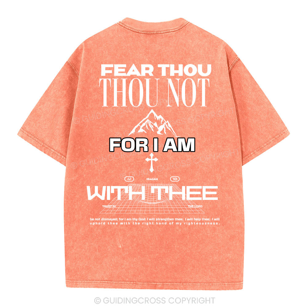 Fear Not Washed T-Shirt-ZP