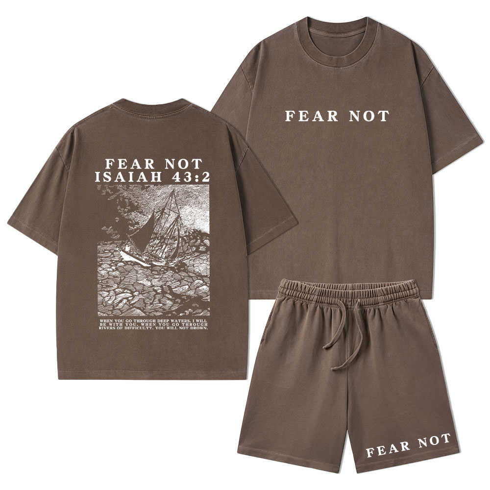 Fear Not Christian Washed T-Shirt & Shorts
