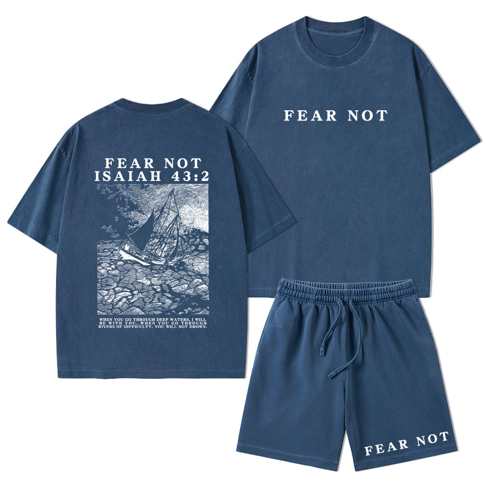 Fear Not Christian Washed T-Shirt & Shorts