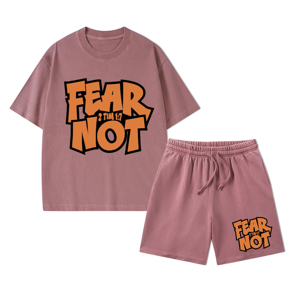 Fear Not Christian Washed T-Shirt & Shorts