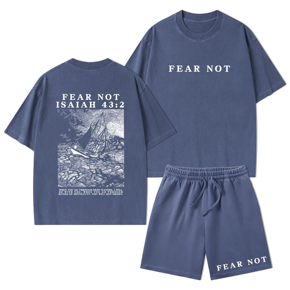 Fear Not Christian Washed T-Shirt & Shorts