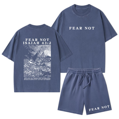 Fear Not Christian Washed T-Shirt & Shorts