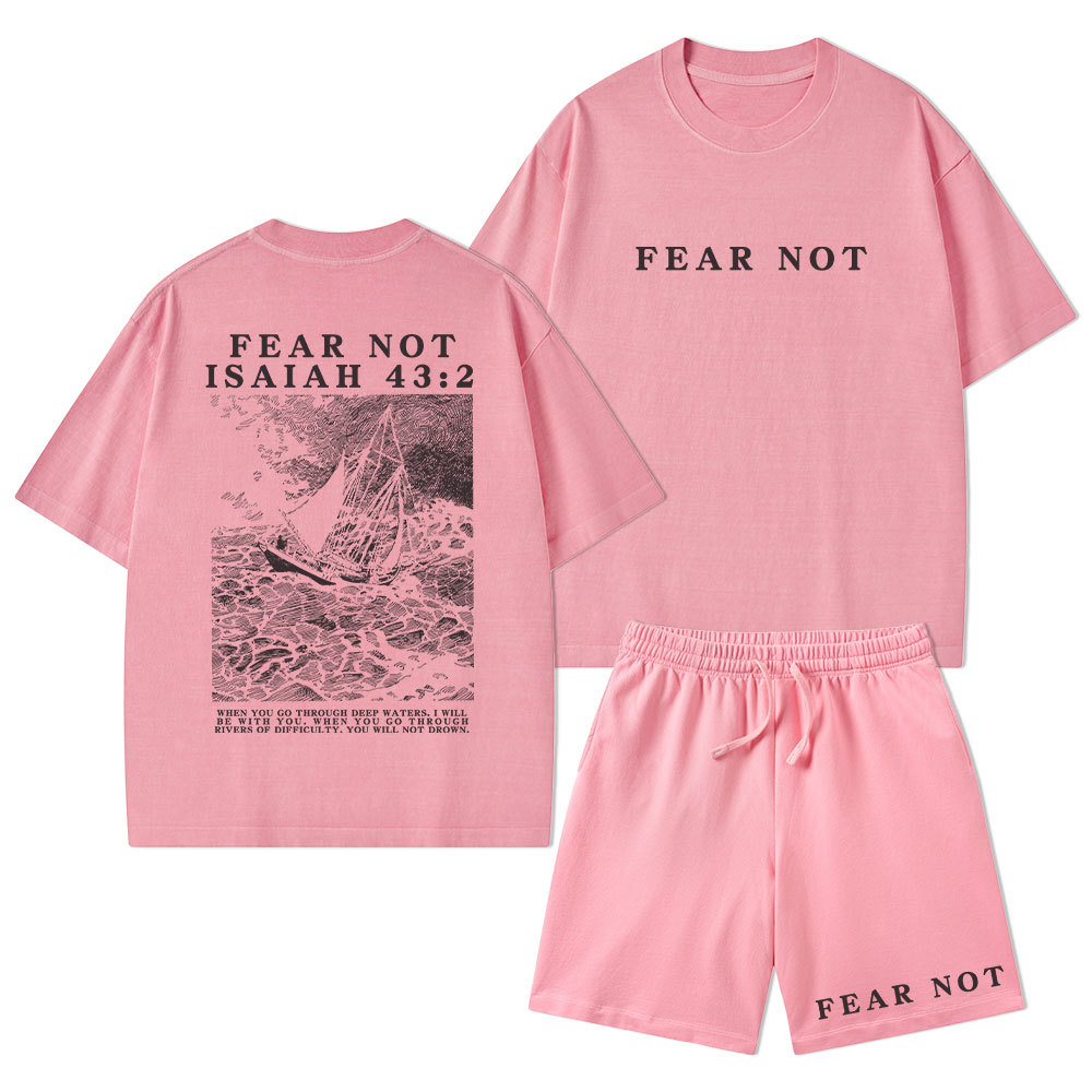 Fear Not Christian Washed T-Shirt & Shorts