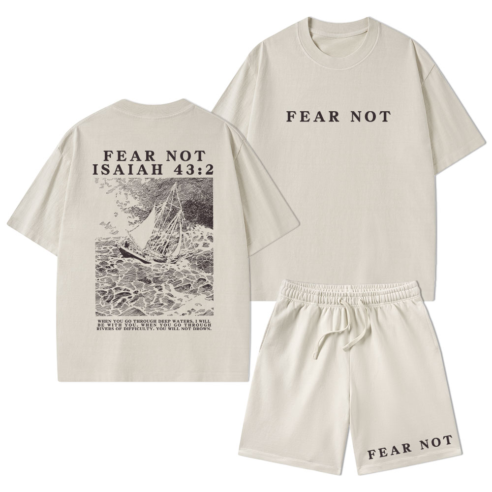 Fear Not Christian Washed T-Shirt & Shorts