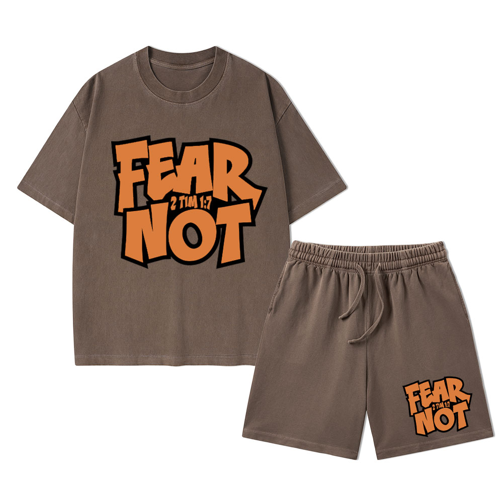 Fear Not Christian Washed T-Shirt & Shorts