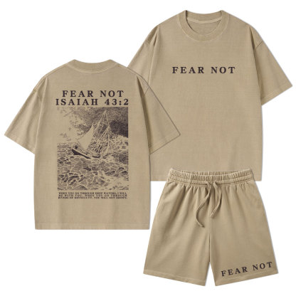 Fear Not Christian Washed T-Shirt & Shorts