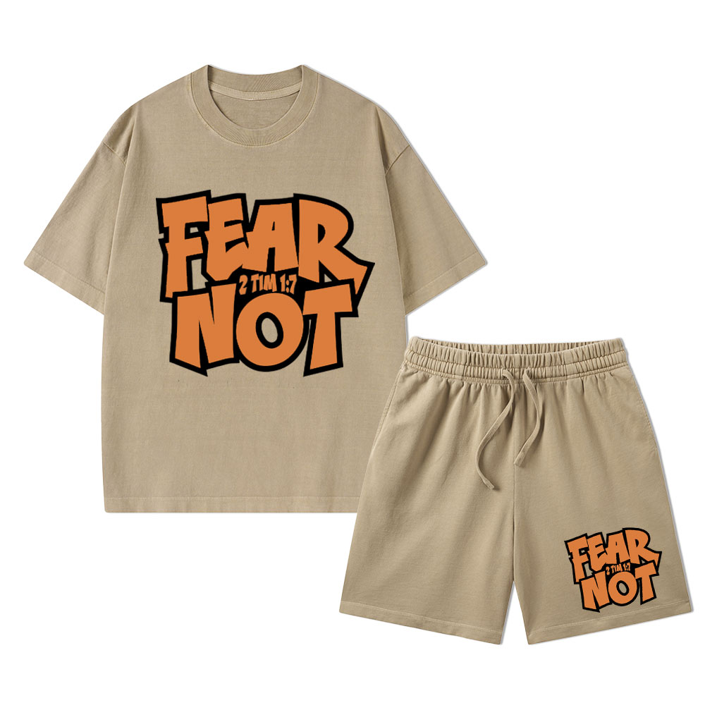 Fear Not Christian Washed T-Shirt & Shorts