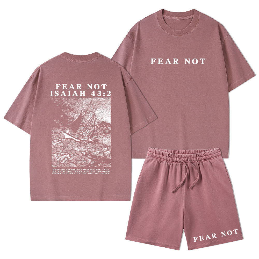 Fear Not Christian Washed T-Shirt & Shorts
