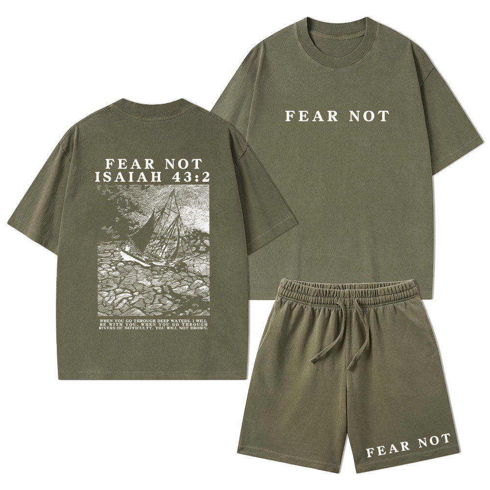 Fear Not Christian Washed T-Shirt & Shorts