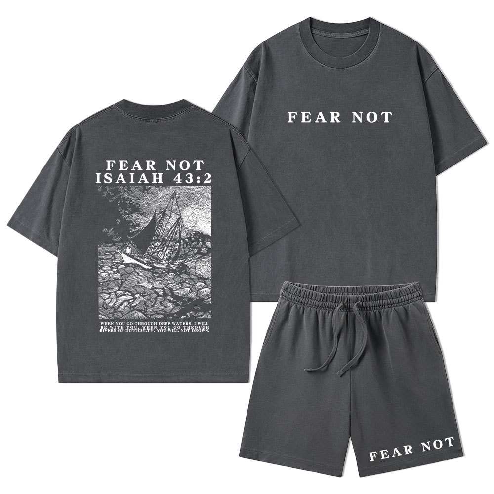 Fear Not Christian Washed T-Shirt & Shorts