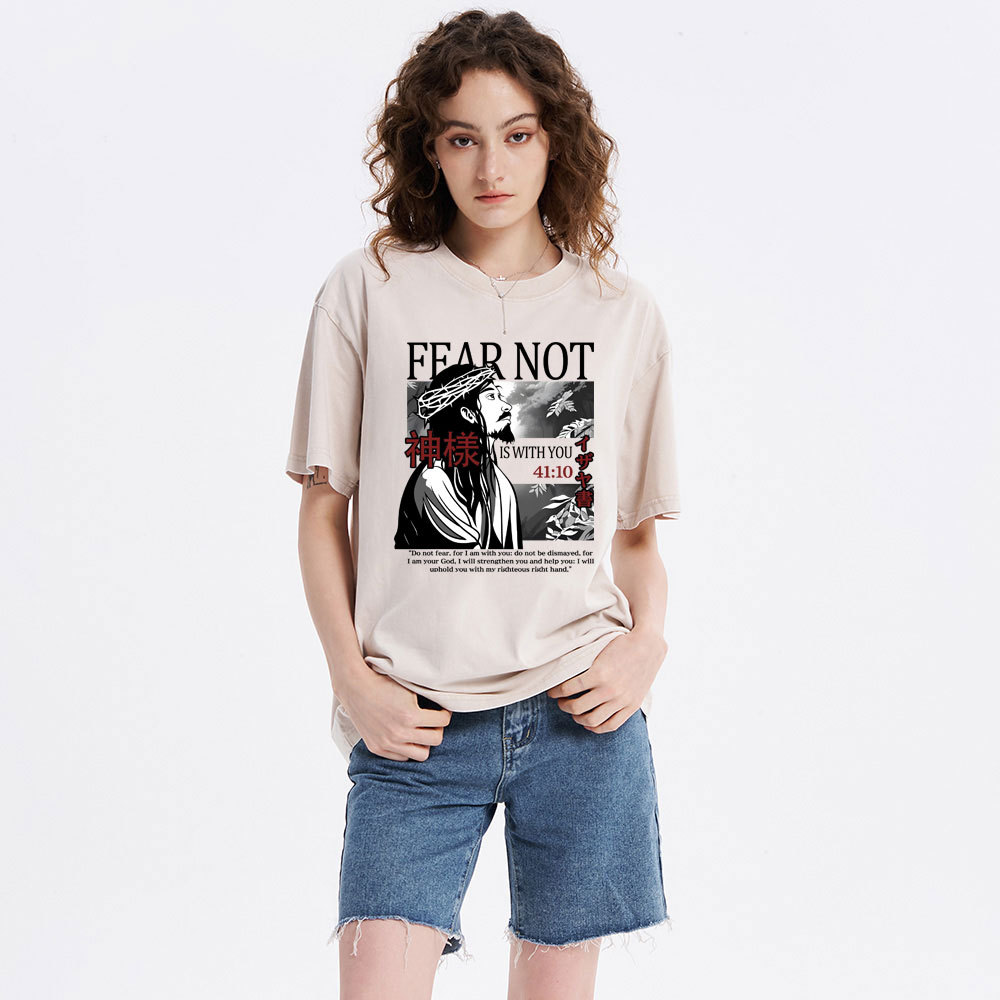 Fear Not Christian Washed T-Shirt