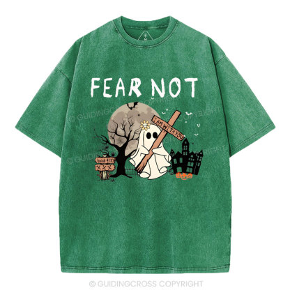 Fear Not Christian Washed T-Shirt