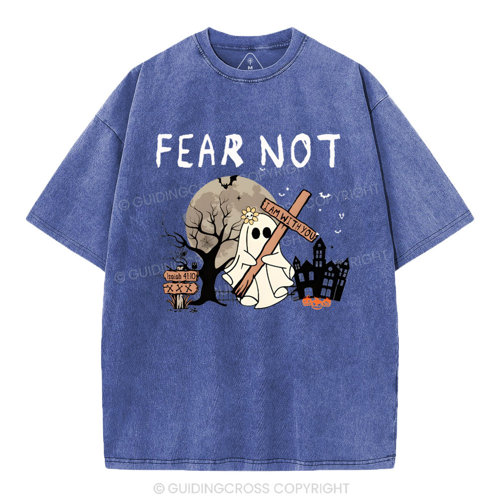 Fear Not Christian Washed T-Shirt
