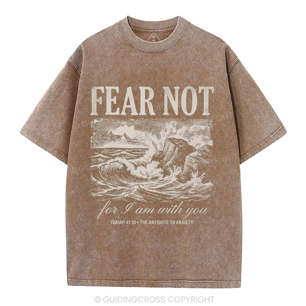 Fear Not Christian Washed T-Shirt